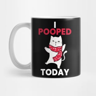 Cat, Hooray I Pooped Today Mug